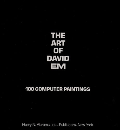The Art of David Em: 100 Computer Paintings