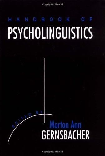 Handbook of Psycholinguistics