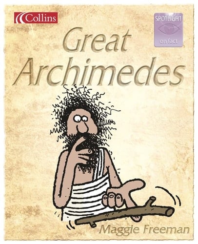 Great Archimedes (Spotlight on Fact)
