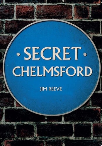Secret Chelmsford