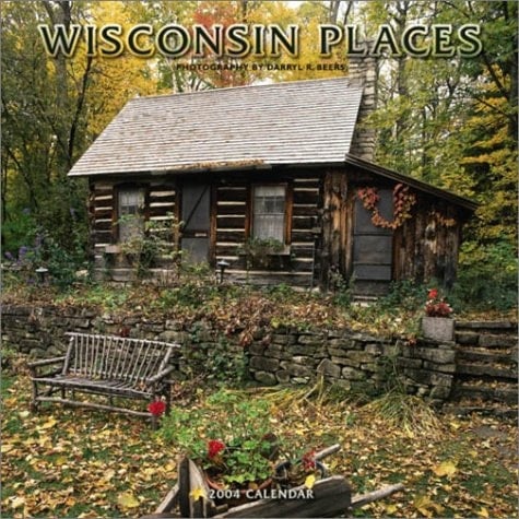 Wisconsin Places 2004 Calendar