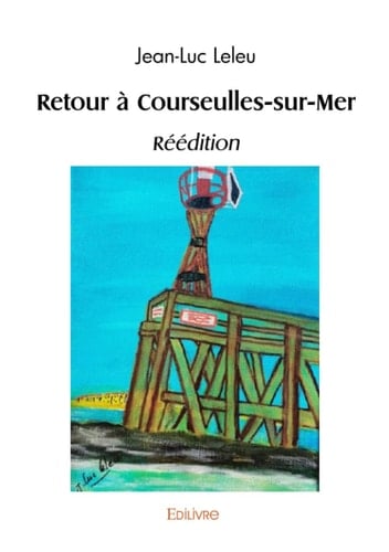 Retour à Courseulles-sur-Mer