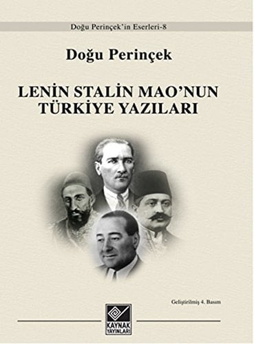 Lenin Stalin Mao'nun Türkiye yazıları