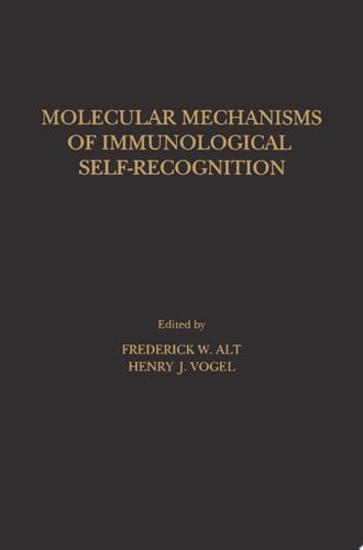 Molecular Mechanisms of Immunological Self-Recognition