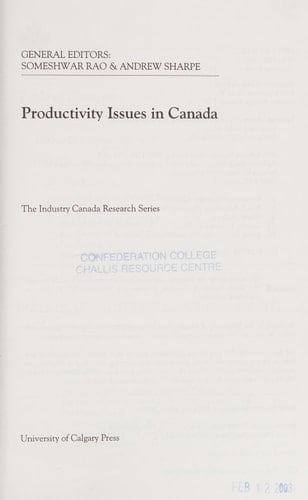 Productivity Issues in Canada (Volume 10) (Industry Canada Research)
