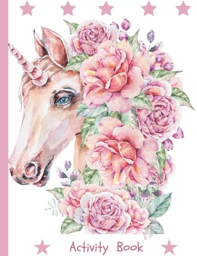 Unicorn Activity Book for ages 4-8, Coloring, Dot to Dot, scissors skill: Fun Unicorn workbook for kids