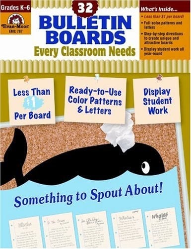 Bulletin Boards Every Classroom Needs, Grades K-6, Grades K-6
