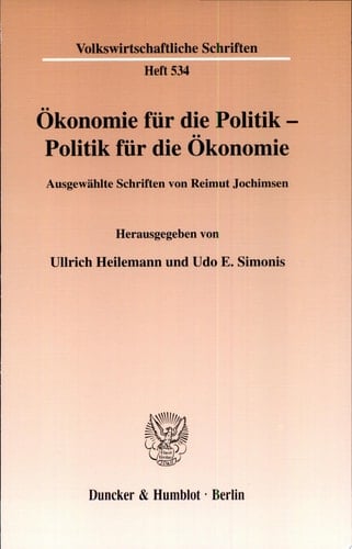 Ökonomie für die Politik--Politik für die Ökonomie