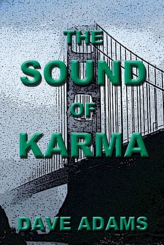 The Sound of Karma