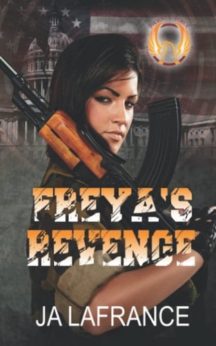 Freya's Revenge Book 12: The Phoenix Force Series