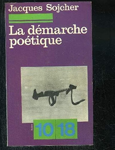 La Démarche poétique lieux et sens de la poésie contemporaine