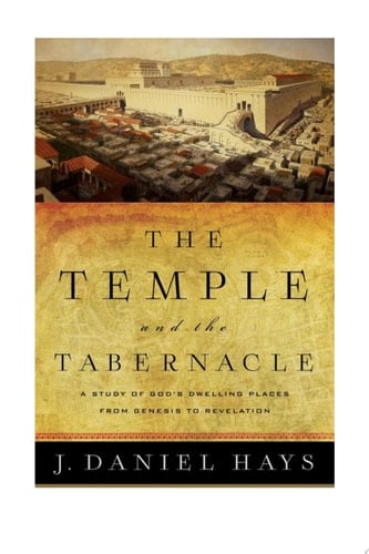 The Temple and the Tabernacle