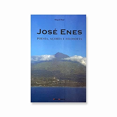 José Enes poesia, Açores e filosofía