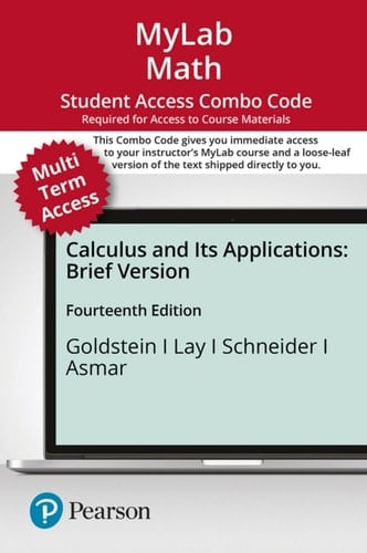 Calculus & Its Applications, Brief Version -- MyLab Math with Pearson eText + Print Combo Access Code