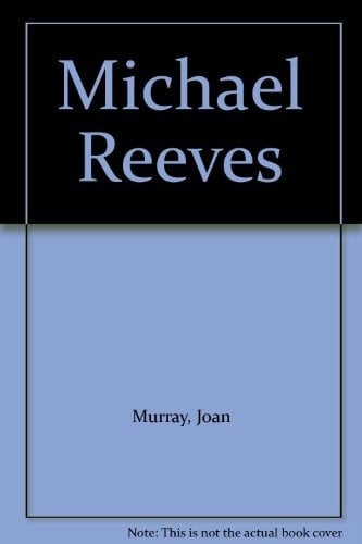 Michael Reeves