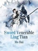 Sword Venerable Ling Tian Volume 17