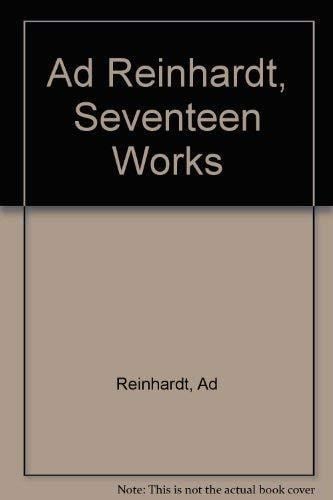 Ad Reinhardt, Seventeen Works