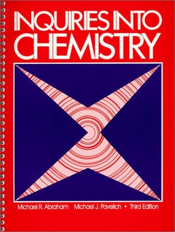 Inquiries Into Chemistry