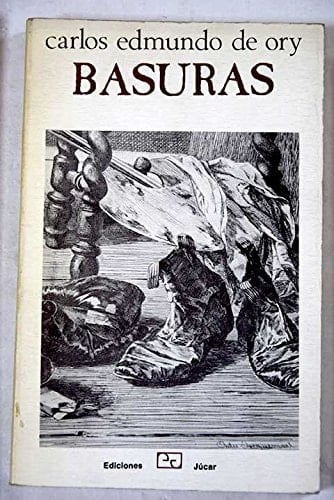 Basuras (1945-1973) (Azanca ; 10) (Spanish Edition)