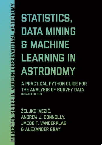 Statistics, Data Mining, and Machine Learning in Astronomy