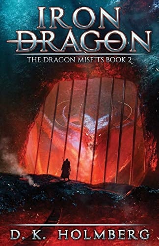 Iron Dragon An Epic Fantasy Adventure