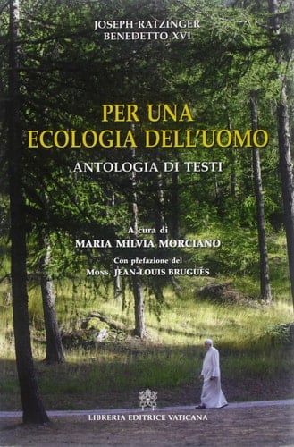 Per una ecologia dell'uomo antologia di testi