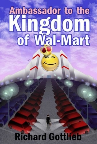 Ambassador to the Kingdom of Wal-Mart