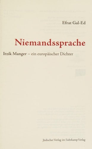 Niemandssprache Itzik Manger, ein europäischer Dichter