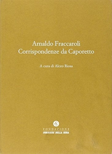 Corrispondenze da Caporetto