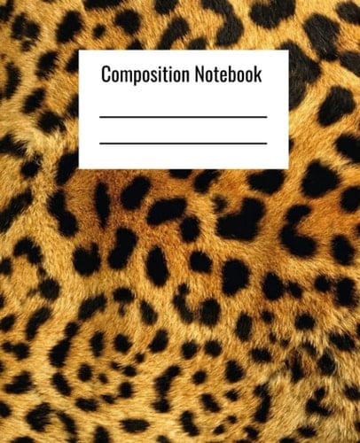 Cheetah Print Composition Notebook College Ruled 7.5 x 9.25, 100 Pages, For kids, teens, and adults (Composition Notebooks): Notebook, A Composition ... Composition Notebook, Composition Notebooks