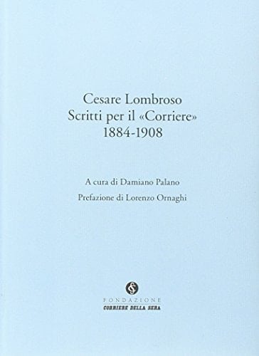 Scritti per il "Corriere" 1884-1908