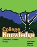 College Knowledge Entries Into Academic Culture