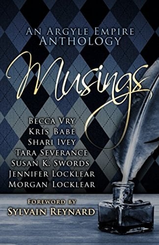 Musings An Argyle Empire Anthology