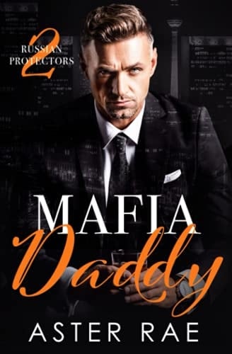 Mafia Daddy (Russian Protectors)