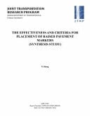 The Effectiveness and Criteria for Placement of Raised Pavement Markers (Synthesis Study)