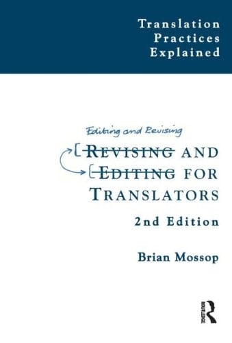 Revising and Editing for Translators