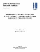 Development of Criteria for the Utilization of Cement Kiln Dust (CKD) in Highway Infrastructures
