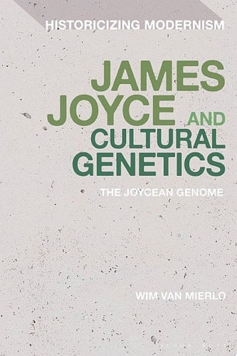 James Joyce and Cultural Genetics The Joycean Genome