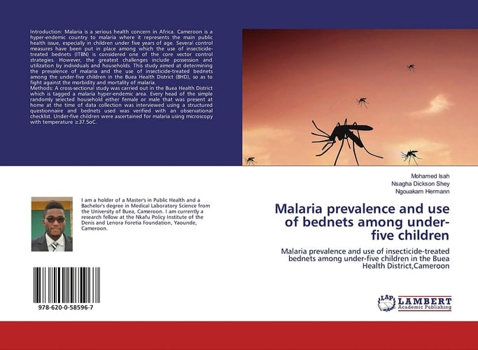 Malaria prevalence and use of bednets among under-five children: Malaria prevalence and use of insecticide-treated bednets among under-five children in the Buea Health District,Cameroon