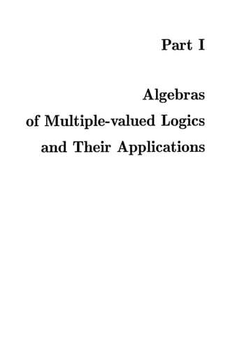 Beyond Two: Theory and Applications of Multiple-Valued Logic