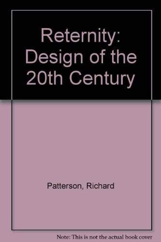 Reternity Design of the 20th Century ; Torbjörn Lenskog Design Collection Including Objects Designed by Alvar Aalto ... Artists: Hadrian Pigott ... [... Exhibition Product by Furniture at the Swedish National Art Museum in 1996/97].. Reternity - Torbjörn Lenskog 20th Century Design Collection