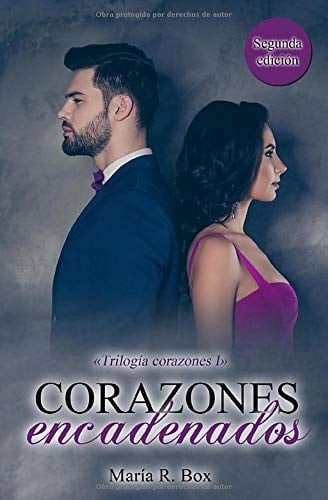 Trilogía Corazones I: Corazones Encadenados