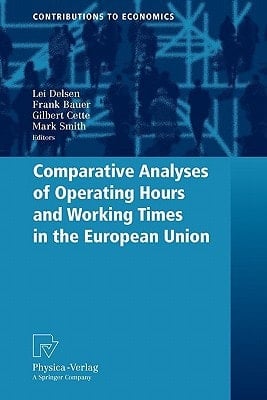 Comparative Analyses of Operating Hours and Working Times in the European Union