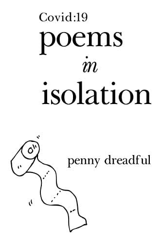 COVID 19 Poems in Isolation