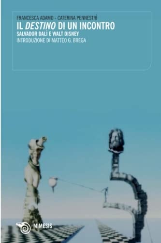 Il destino di un incontro Salvador Dalì e Walt Disney