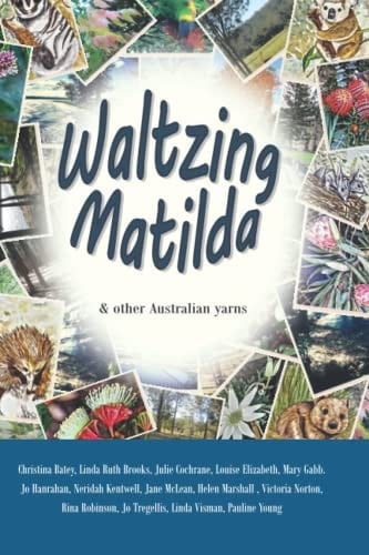 Waltzing Matilda and other Australian Yarns