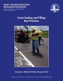 Crack Sealing and Filling Best Practices