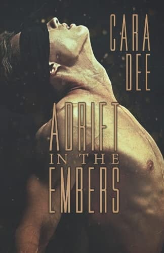 Adrift in the Embers