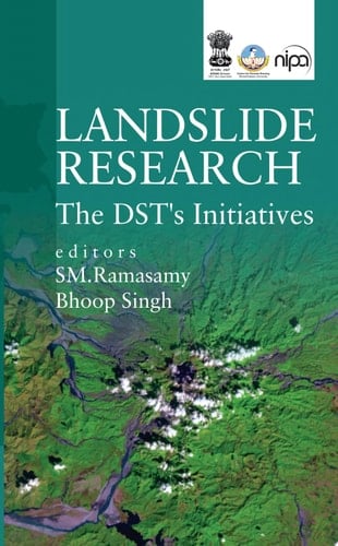 Landslide Research The DST's Initiatives