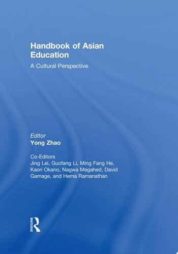 Handbook of Asian Education A Cultural Perspective